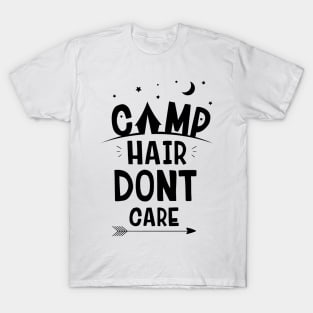 Camping Hair Don't Care T Shirt T-Shirt